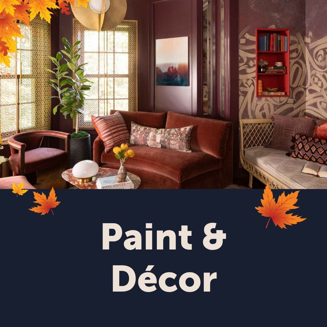 Paint and Decor department - Interior Paint ideas for Autumn